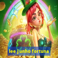 lee junho fortuna